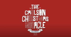 Carlson Christmas Miracle 2021