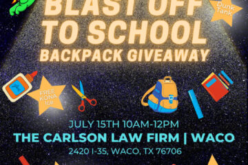 The Carlson Law Firm is giving away backpacks filled with school supplies for their annual Blast Off to School Giveaway in Waco, Texas.